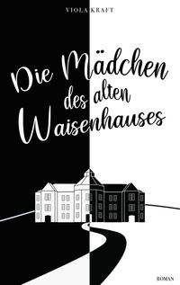 Produktbild: Die M&auml;dchen des alten Waisenhauses