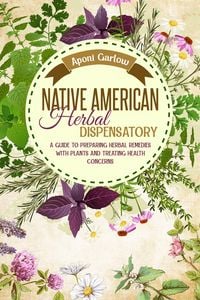 Produktbild: Native American Herbal Dispensatory