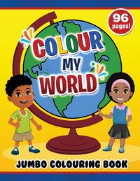 Produktbild: Colour My World Jumbo Colouring Book