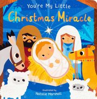 Produktbild: You're My Little Christmas Miracle (Board Book for Babies and Toddlers 0-2 Years Old)