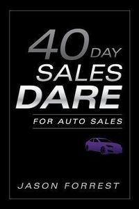Produktbild: 40-Day Sales Dare for Auto Sales
