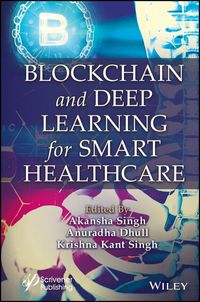 Produktbild: Blockchain and Deep Learning for Smart Healthcare