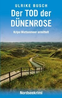 Produktbild: Der Tod der D&uuml;nenrose
