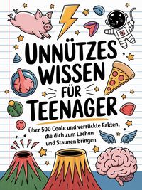 Produktbild: Unn&uuml;tzes Wissen f&uuml;r Teenager