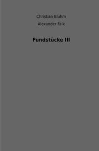 Produktbild: Fundst&uuml;cke III