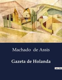Produktbild: Gazeta de Holanda