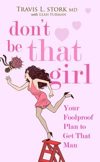 Produktbild: Don't Be That Girl