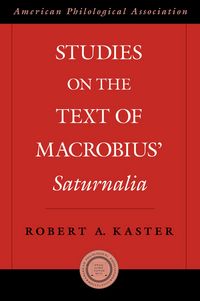 Produktbild: Studies on the Text of Macrobius' Saturnalia