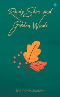 Produktbild: Rusty Skies and Golden Winds