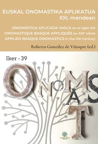 Produktbild: Euskal onomastika aplikatua XXI. mendean = Onom&aacute;stica vasca aplicada en el siglo