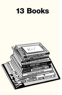 Produktbild: 13 Books: Notes on the Design, Construction & Marketing of My Last...