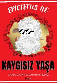 Produktbild: Epictetus ile Kaygisiz Yasa