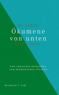 Produktbild: 50 Jahre &Ouml;kumene von unten (1970-2020)