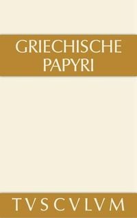 Bild vom Artikel Griechische Papyri aus Ägypten als Zeugnisse des privaten und öffentlichen Lebens vom Autor Joachim Hengstl