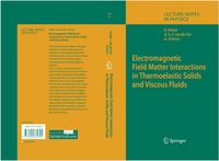 Produktbild: Electromagnetic Field Matter Interactions in Thermoelasic Solids and Viscous Fluids