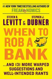 Produktbild: When to Rob a Bank