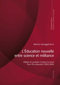 Produktbild: L&rsquo;&Eacute;ducation nouvelle entre science et militance