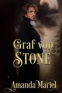 Produktbild: Graf von Stone (Des Gauners Kuss, #4)