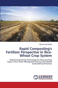 Produktbild: Rapid Composting's Fertilizer Perspective in Rice-Wheat Crop System
