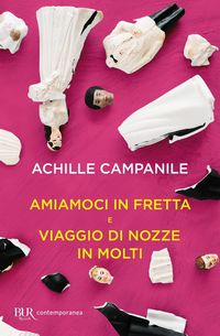 Produktbild: Amiamoci in fretta e Viaggio di nozze in molti
