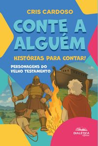 Produktbild: Conte a algu&eacute;m... Hist&oacute;rias para contar!