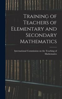 Produktbild: Training of Teachers of Elementary and Secondary Mathematics