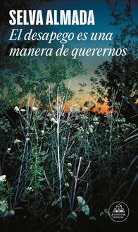 Produktbild: El desapego es una manera de querernos