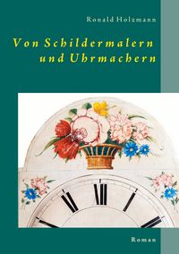 Produktbild: Von Schildermalern und Uhrmachern