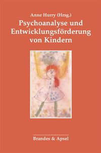 Produktbild: Psychoanalyse und Entwicklungsf&ouml;rderung von Kindern