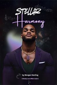 Produktbild: Stellar Harmony (A Nerdy Love Affair, #1)