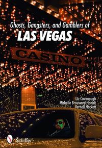 Produktbild: Ghosts, Gangsters, and Gamblers of Las Vegas