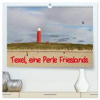 Produktbild: Texel, eine Perle Hollands (hochwertiger Premium Wandkalender 2026 DIN A2 quer), Kunstdruck in Hochglanz