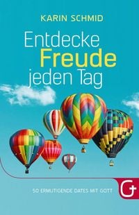 Produktbild: Entdecke Freude jeden Tag