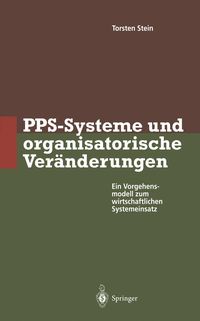 Produktbild: PPS-Systeme und organisatorische Ver&auml;nderungen
