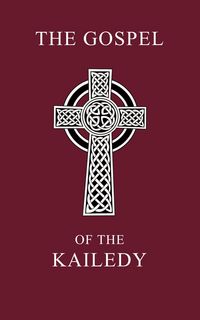 Produktbild: The Gospel of the Kailedy