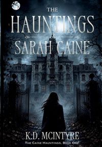 Produktbild: The Hauntings of Sarah Caine