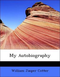 Produktbild: Cotter, W: My Autobiography