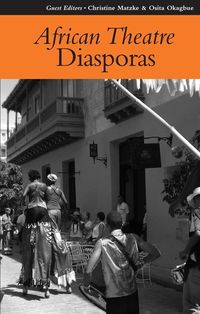 Produktbild: African Theatre 8: Diasporas