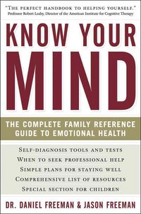Produktbild: Know Your Mind: The Complete Family Reference Guide to Emotional Health
