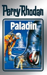 Produktbild: Perry Rhodan 39: Paladin (Silberband)