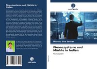 Produktbild: Finanzsysteme und M&auml;rkte in Indien