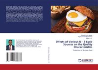 Produktbild: Effects of Various N - 3 Lipid Sources on the Quality Characteristics