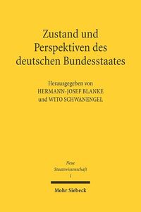 Bild vom Artikel Zustand und Perspektiven des deutschen Bundesstaates vom Autor Hermann-Josef Blanke