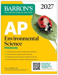 Produktbild: AP Environmental Science Premium, 2027: Prep Book With 5 Practice Tests + Comprehensive Review + Online Practice