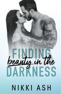 Produktbild: Finding Beauty in the Darkness