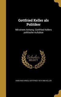 Produktbild: Gottfried Keller als Politiker
