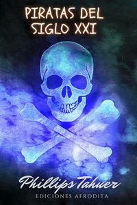 Produktbild: Piratas del siglo XXI (Misterios, #11)
