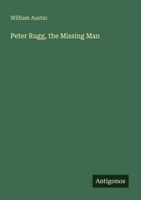 Produktbild: Peter Rugg, the Missing Man
