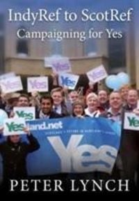 Produktbild: Lynch, P: Indyref to Scotref