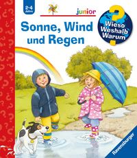 Bild vom Artikel Sonne, Wind und Regen / Wieso? Weshalb? Warum? Junior Bd. 47 vom Autor Patricia Mennen